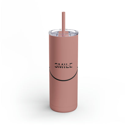 Smile Skinny Tumbler, 20oz